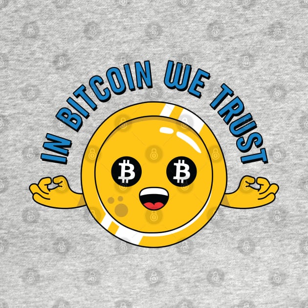 In Bitcoin We Trust - for Crypto Traders and Miners by spacedowl